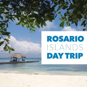 Roasario Islands Day Trip